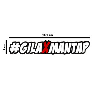 Sticker Potong Sticker Motor #GILAXMANTAP ST023