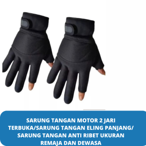 SARUNG TANGAN MOTOR 2 JARI TERBUKA/SARUNG TANGAN ELING PANJANG/ SARUNG TANGAN ANTI RIBET UKURAN REMAJA DAN DEWASA