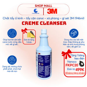 [HỎA TỐC] Chất tẩy ố kính tẩy gỉ sét 3M Scotchgard Creme Cleanser - Chai 946ml