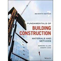 Fundamentals Of Building Construction Materials And Methods 7th Edition ...