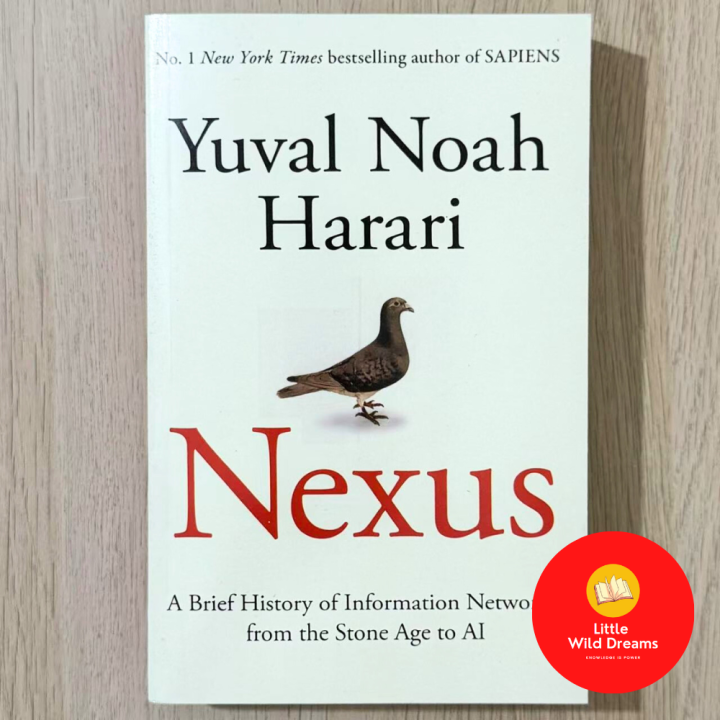 Nexus A Brief History Of Information Networks From The Stone Age To Ai