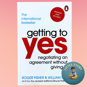 English Book : Getting to Yes: Negotiating Agreement Without Giving In By Roger Fisher & William Ury