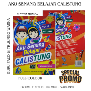 BUKU TK JUMBO - AKU SENANG BELAJAR CALISTUNG UNBTUK PAUD DAN TK
