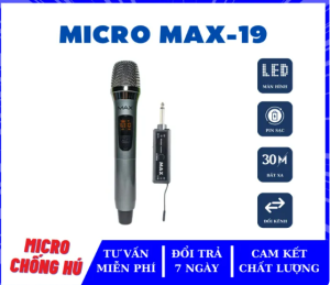 ( XẢ LỖ ) Micro Không Dây Karaoke Max 19 Max 36 & Max 56 Pin Sạc Mẫu Mới 2023 Màn Hình LED Chống Hú Tốt Hát Nhẹ Sóng Mạnh