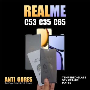TEMPERED GLASS REALME C53 C65 C35 C51 ANTI GORES MATTE SPY TERBAIK PRIVACY CRAMIC ANTI PECAH HD9