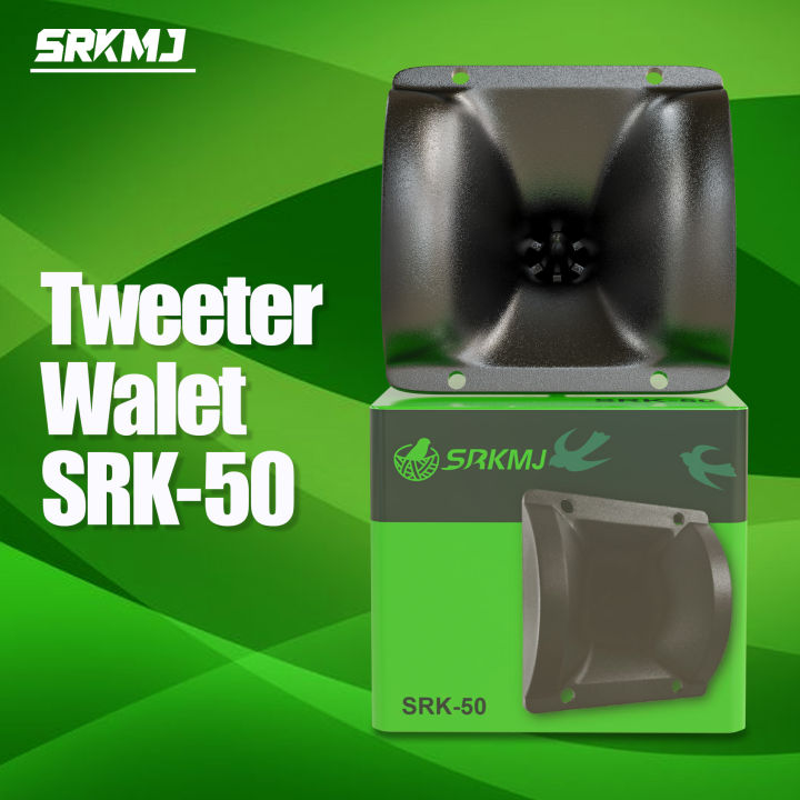 SRK 50 TWEETER ORIGINAL /SRK 50 Tweeter Speaker Walet (Terima kasih ...