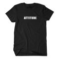 Kaos Pria Premium ATTITUDE - Baju Streetwear Tulisan Kata Bijak Motivasi Unisex Dewasa. 