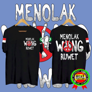 KAOS TSHIRT BAJU MENOLAK WONG RUWET