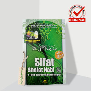 SIFAT SHALAT NABI ﷺ & Fatwa-Fatwa Penting Tentangnya