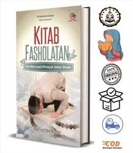 Kitab Fasholatan : Kiat Mencapai Khusyuk dalam Shalat