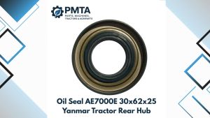 Oil Seal AE7000E 30x62x25 Yanmar Tractor Rear Hub Cassette Seal