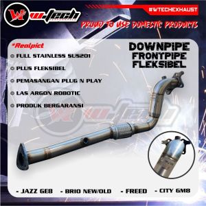 WTECH Downpipe Frontpipe Fleksibel Honda Jazz Ge8 / Brio Old/New / Freed / City Gm6