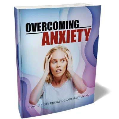 [ebook] Overcoming Anxiety