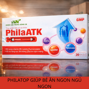 PHILATOP 🌟 PHILAATK – HỖ TRỢ TRẺ ĂN NGON TĂNG CƯỜNG SỨC ĐỀ KHÁNG 🌟