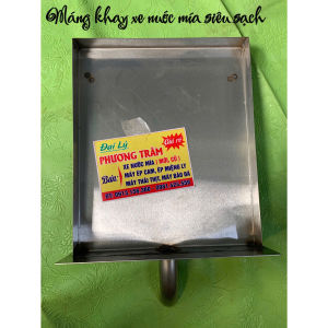 Máng khay hứng nước mía xe siêu sạch chất lượng tốt lâu và bền nhất đủ kích thước