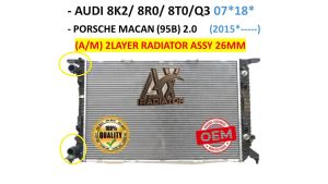 AUDI 8K2/ 8R0/ 8T0/Q3 / PORSCHE MACAN (95B) 2.0L (AT) 2LAYER RADIATOR ASSY PA26