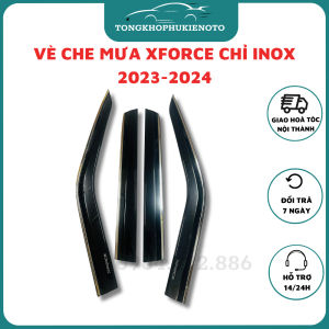 Vè che mưa xe XFORCE đời 2023-2024-2025 Chỉ inox cao cấp