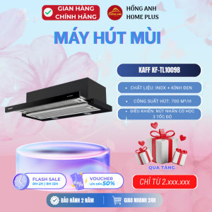 Máy hút mùi âm tủ Kaff KF TL1009B inox kính đen công suất 700 m3 h thiết kế âm hiện đại