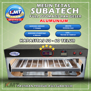Mesin Tetas Telur Full Otomatis Penetas Rak Geser Alumunium MTFORGA5060 SUBATECH