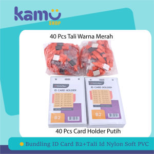 Bundling 40Pcs ID Card B2 + 40Pcs Tali ID Card Nylon Soft PVC - NYLKSFP