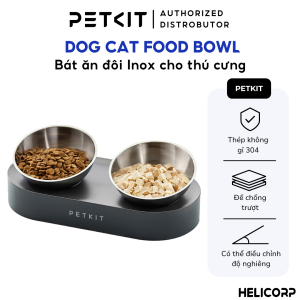 Bát Ăn Đôi Chén Ăn Chống Gù Cho Chó Mèo Petkit