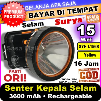 [COD] Senter Kepala Selam Surya LED Super Terang 15Watt SYH L156R Cahaya Kuning Isi Ulang Rechargeable Lithium 3600 maH Tahan 16 Jam HeadLamp Flash Light Camping Outdoor Recas Tools by 15 Watt 15W Diving Nyelam Laz COD Bisa Bayar di Tempat Sasa Mall