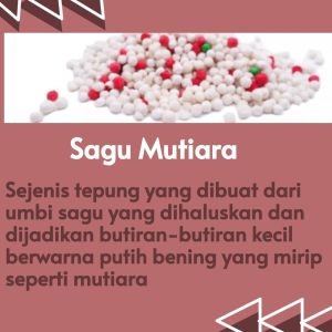 Sagu Mutiara Siap Pakai 100 gram Sagu Mutiara Berkualitas Tinggi Sagu Mutiara Premium Sagu Mutiara Pilihan Sagu Mutiara Tanpa Pemutih Sagu Mutiara Ekspor