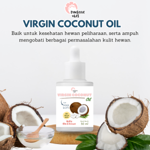 Pawsitive Vibes Virgin Coconut Oil Kucing Anjing - Vitamin Hewan Anti Jamur Scabies dan Bulu Halus - VCO Kucing Murni Minyak Kelapa 30ml