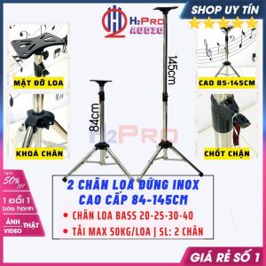 2 Chân Loa Đứng Inox Cao Cấp 84-145Cm Chịu Tải 50Kg-An Toàn Cho Trẻ Em Chân Để Loa Full Sân Khấu-H2Pro Audio