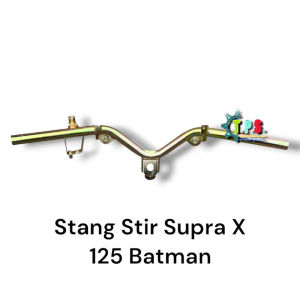 Stang Stir Setir Supra X 125 Batman 2007 2008 2009 2010 2011 2012 2013 2014