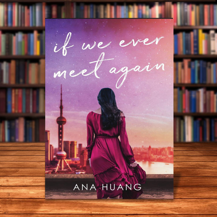 If We Ever Meet Again (If Love # 1 ) by Ana Huang | Lazada