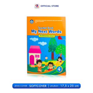 Buku Panduan Guru Kurikulum Merdeka SD Kelas 4 Kemendikbud / PPKN / Bahasa Indonesia / Seni Musik / Seni Tari / IPA / Matematika / Agama Islam / Kristen / Katolik / My Next Words / KEMENDIKBUD - KMD