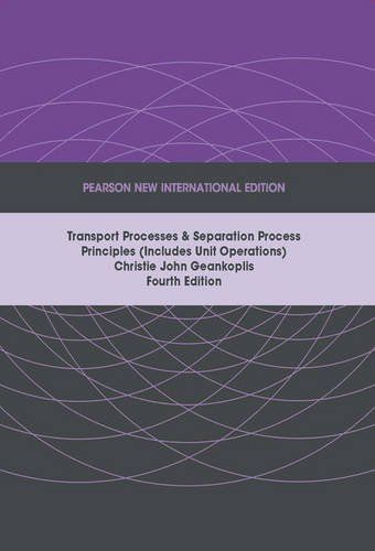 Transport Processes and Separation Process Principles [Paperback