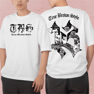Original TBS13 Truebrownstyle13 TRUE BROWN STYLE CALAUAG HOOD V95 Classic Cotton Loose Fraternity T-Shirt