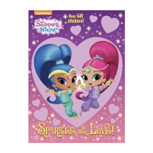 Shimmer and Shine Sparkle with Love Sticker Book