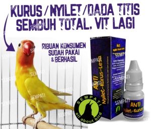 SEMPATI ANTI NYILET KURUS LESU MEREK SEMPATI OBAT BURUNG SAKIT BERAT BADAN TURUN GANGGUAN PENCERNAAN DLL