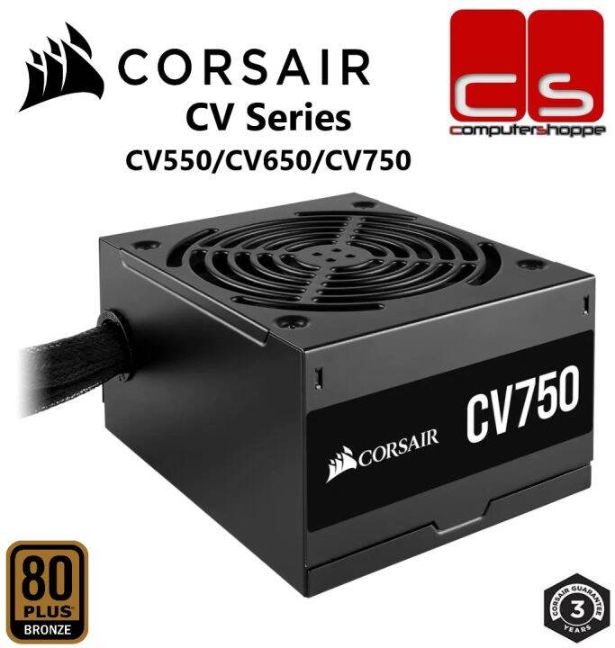 Corsair CV Series 80+ Bronze ATX Power Supply - CV550/CV650/CV750 | Lazada