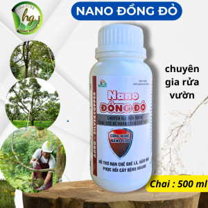 NANO ĐỒNG ĐỎ 500ML phân bón vi lương Cu Rửa vườn tăng đề kháng hạn chế ghẻ lá nấm bệnh