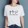 Jesus christian faith T-shirt unisex fashion FAITH HOPE LOVE women tops ...