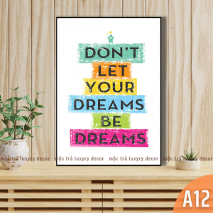 Tranh động lực Tiếng Anh / Tranh slogan canvas đã có khung và đinh treo nhiều mẫu