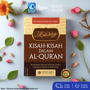 Kisah-Kisah Dalam Al-Quran - Dr Hamid Ahmad Ath-Thahir - Ummul Qura