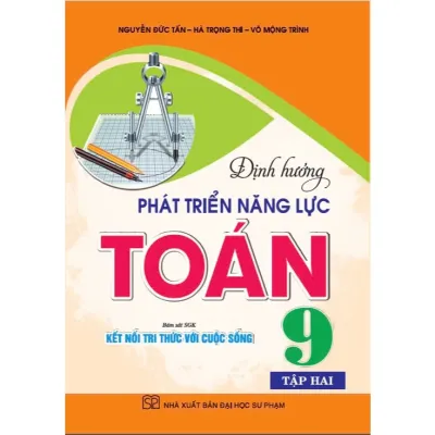 Sách - Định hướng phát triển năng lực Toán 9 TẬP 2 (Kết nối tri thức với cuộc sống)