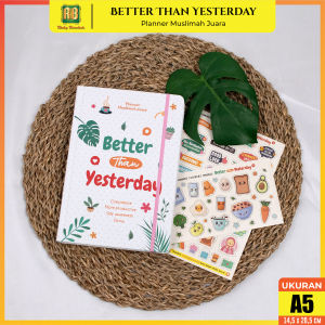 Buku Islam Jurnal Muslimah Better Than Yesterday Buku Motivasi Dan Inspirasi Diri Sendiri