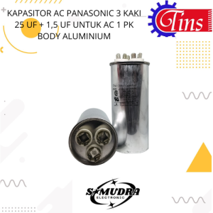 KAPASITOR AC PANASONIC 3 KAKI 25 UF + 15 UF UNTUK AC 1 PK BODY ALUMINIUM
