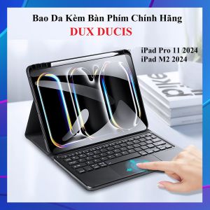Bao Da Bàn Phím Đa Năng cho iPad Pro 11" 2024 M2 Chính Hãng Dux Ducis Kết Nối Bluetooth nhanh chóng tiện lợi