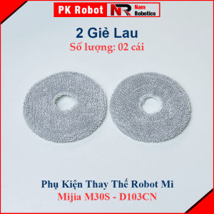 Phụ Kiện Thay Thế Robot Mijia M30S - D103CN/ Chổi Lăn Chổi Cạnh Bộ Lọc Hepa Giẻ Lau Túi Bụi Nước Lau Sàn/