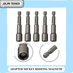 Mata Socket Bor Roofing Magnetic Hex Adaptor Nut 6.35 6 - 13 MM Mata Obeng Roofing Baut Kunci Kepala