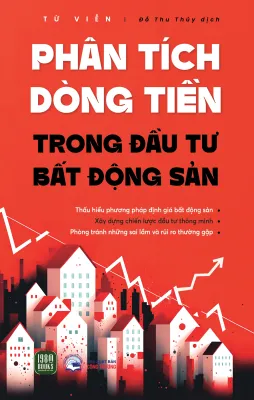 Sách - Phân Tích Dòng Tiền Trong Đầu Tư Bất Động Sản