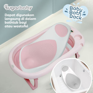 Sugar Baby Bath Rack/ Alas Mandi Bayi / Baby Bather / Alas Bak Mandi Bayi / Dudukan Bak Mandi Bayi / Alat mandi Lipat / Tempat Mandi Bayi