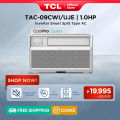 TCL 1.0 HP Inverter Aircon Window Type Smart Air-conditioner TAC-09CWI/UJE (Whisper Quiet Operation, AI Inverter, Smart Control (IoT), Hydrophilic Coated Fins). 